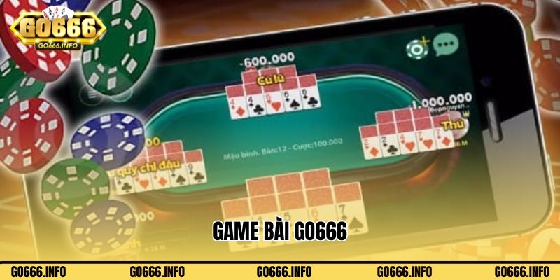 Game Bài Go666: Thế Giới Cá Cược Đỏ Đen Hàng Đầu Châu Á