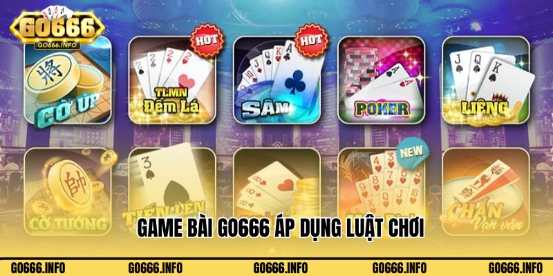 Game bài Go666 áp dụng luật chơi cơ bản, dễ hiểu