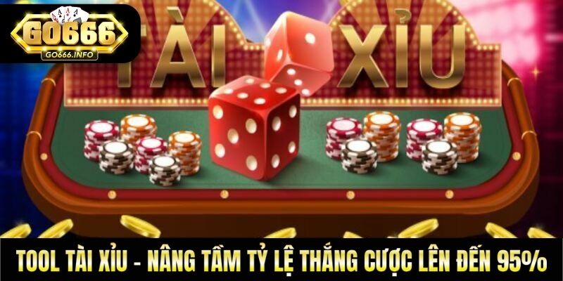 Tool Tài Xỉu - Nâng Tầm Tỷ Lệ Thắng Cược Lên Đến 95%
